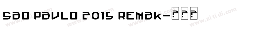 Sao Paulo 2015 Remak字体转换